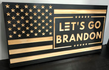 Load image into Gallery viewer, Lets Go Brandon - Handcrafted Wall Art American Flag Wood Engraved Décor 21.5 x 11.2 - Black
